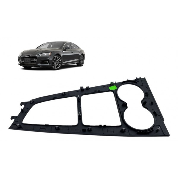 Moldura Superior Porta Copos - Audi A5 Sportback 2019 Preto Preto