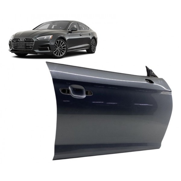 Porta ( Dianteira Direita ) - Audi A5 Sportback 2019 Diantei Dianteira Direito Cinza